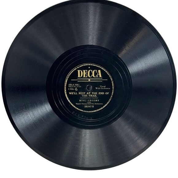 Bing Crosby Twilight On The Trail / Well Rest At The End 25347 Decca 78 RPM - Picture 3 of 4